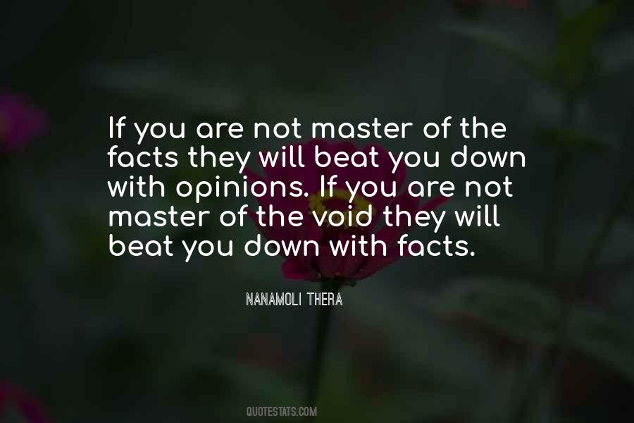 Opinions Are Not Facts Quotes #717478