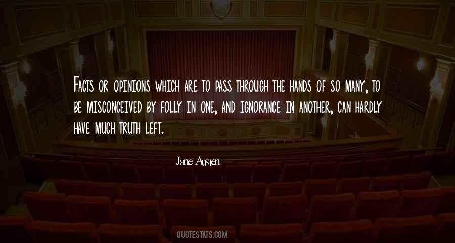 Opinions Are Not Facts Quotes #993056