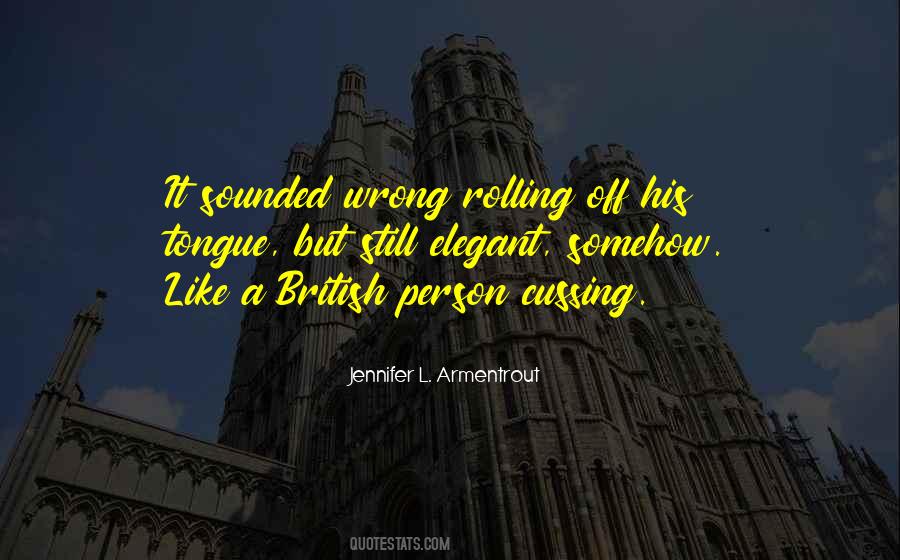 British People Are Amazing Quotes #18985