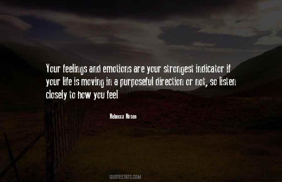 Emotions Or Feelings Quotes #1091282