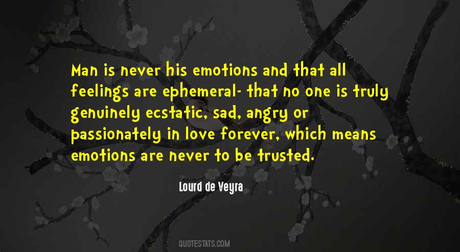 Emotions Or Feelings Quotes #862691