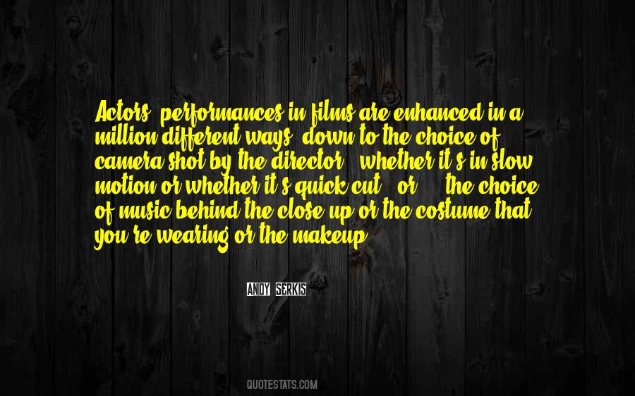 Quotes About Wearing A Costume #1550179