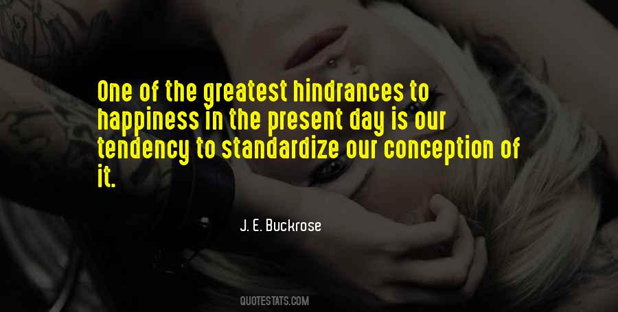 Quotes About Hindrances #1353659