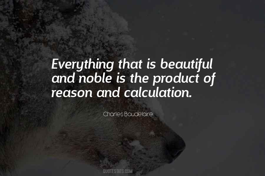 Everything That Is Beautiful Quotes #330809