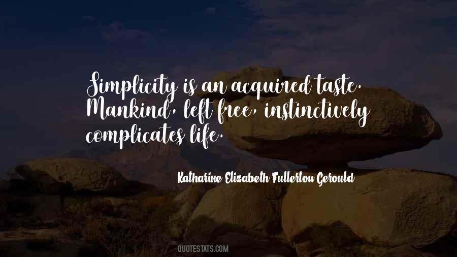 Life Simplicity Quotes #109949