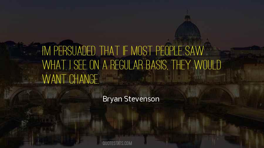 Quotes About Persuaded #1093816