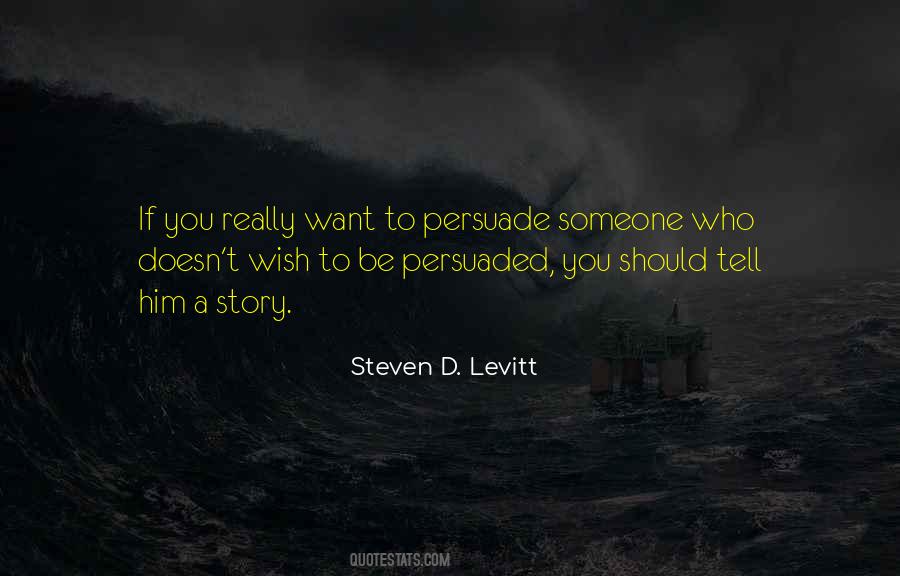 Quotes About Persuaded #1800216
