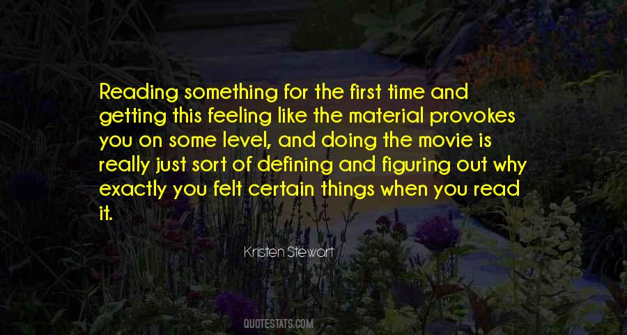 Quotes About Figuring Something Out #593249