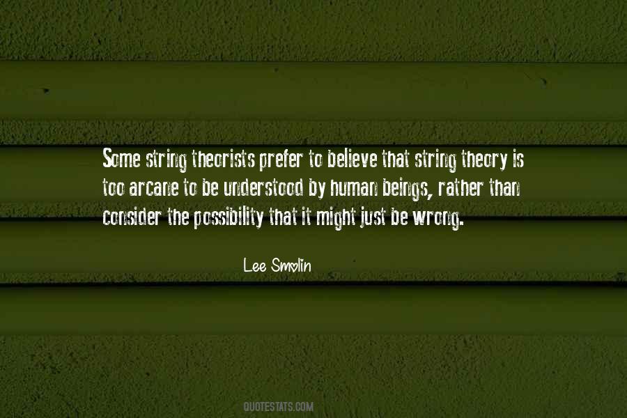 String Theorists Quotes #1555950