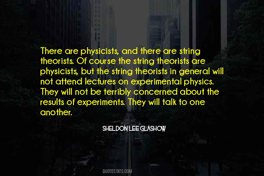 String Theorists Quotes #1645369