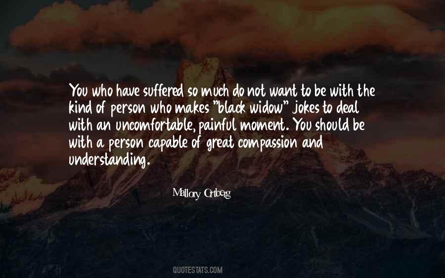 Moment You Quotes #1383891