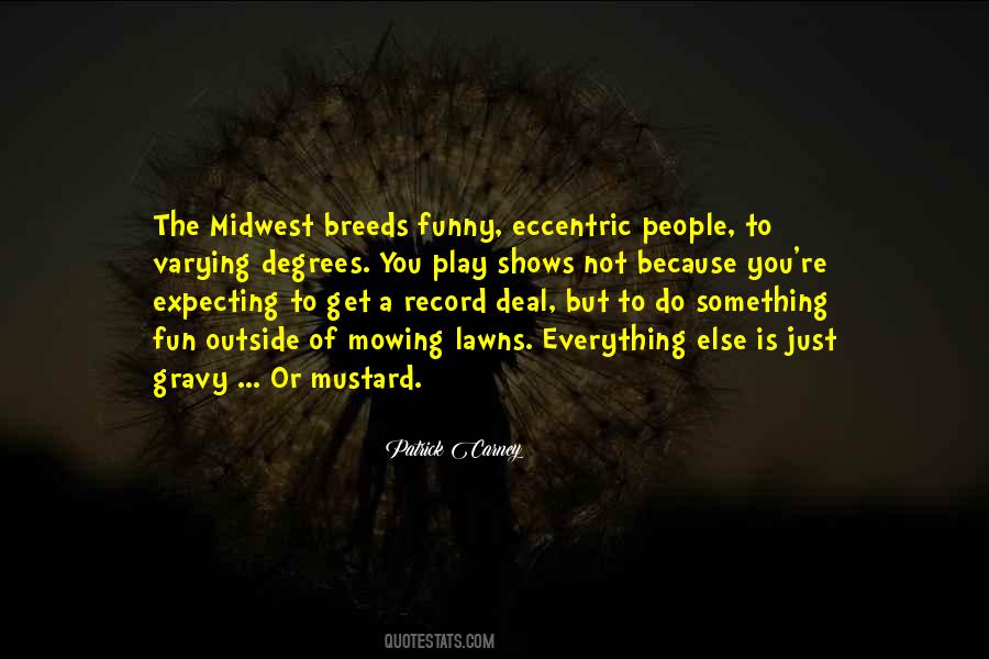 Midwest People Quotes #1073068