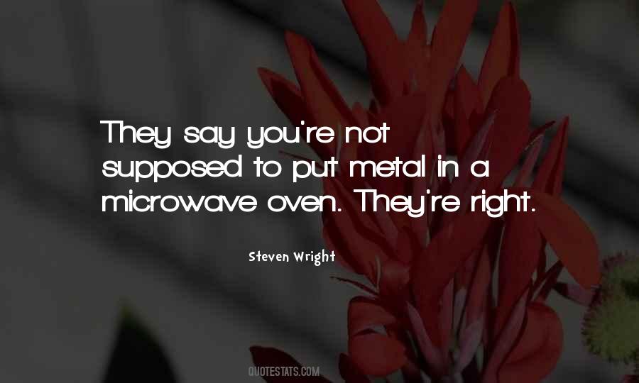 They Say You Quotes #1592713