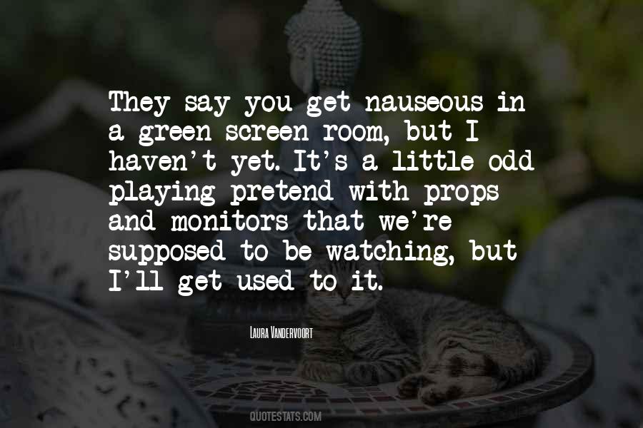 They Say You Quotes #213141