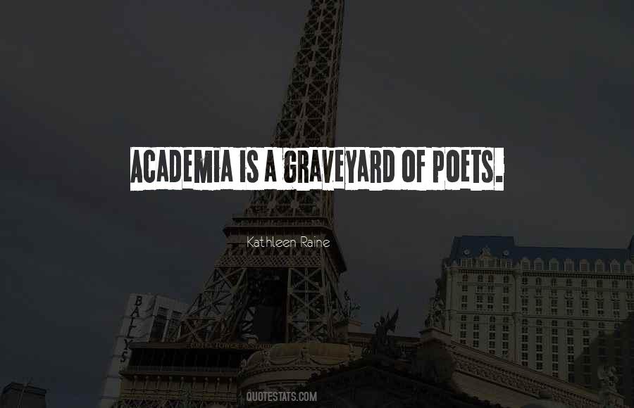 Quotes About Academia #1131826
