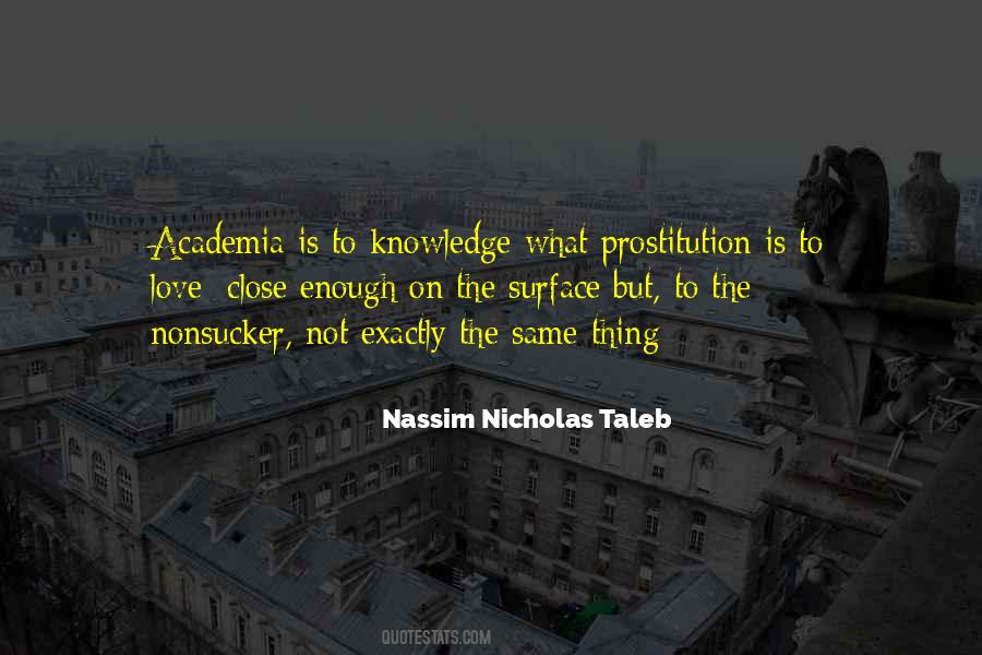 Quotes About Academia #1345775