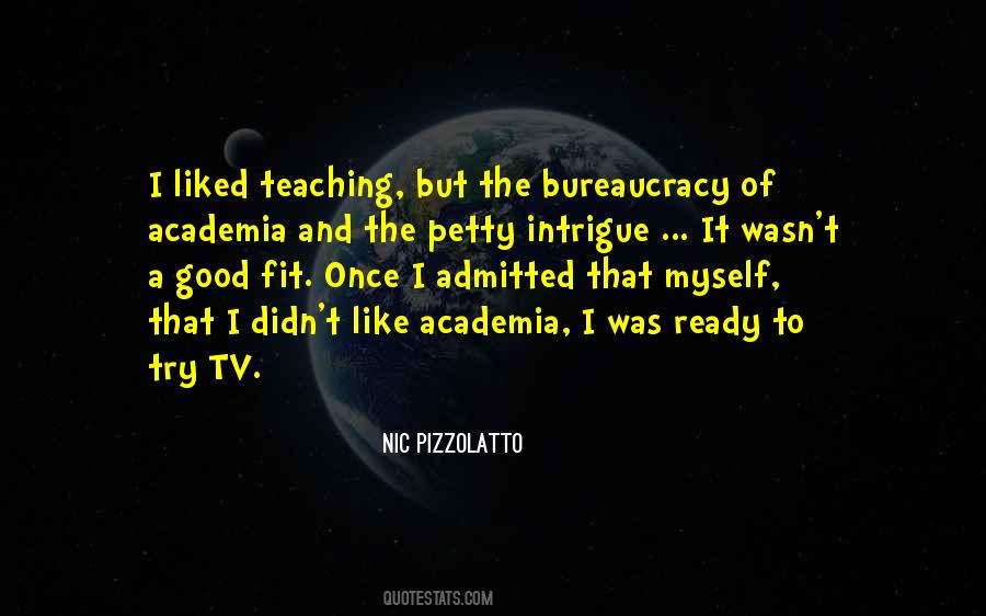 Quotes About Academia #593061