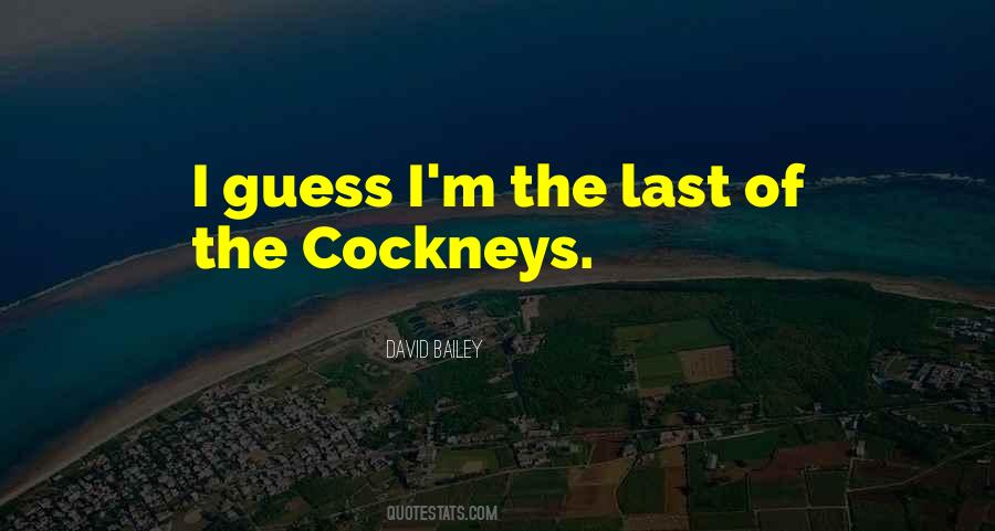 Quotes About Cockneys #555380