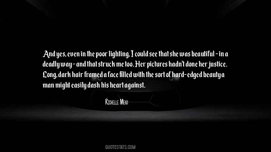 Quotes About Beauty In The Dark #1636200