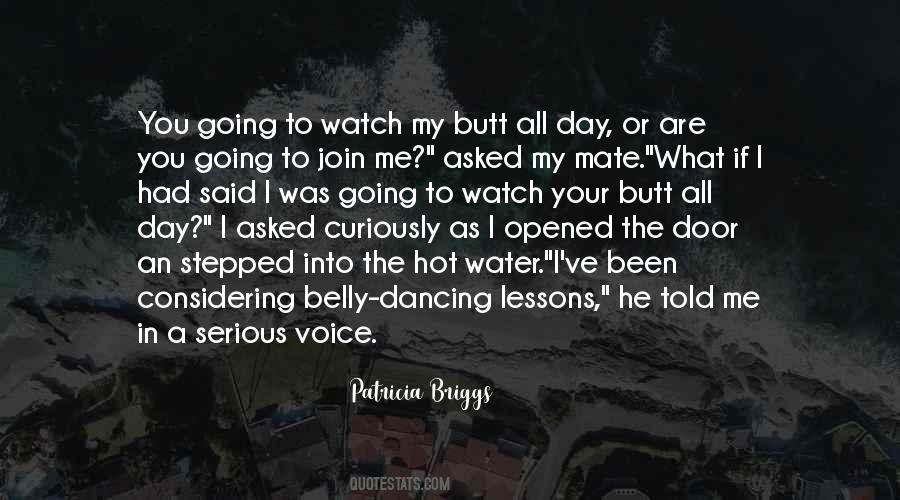 Quotes About Belly Dancing #375728