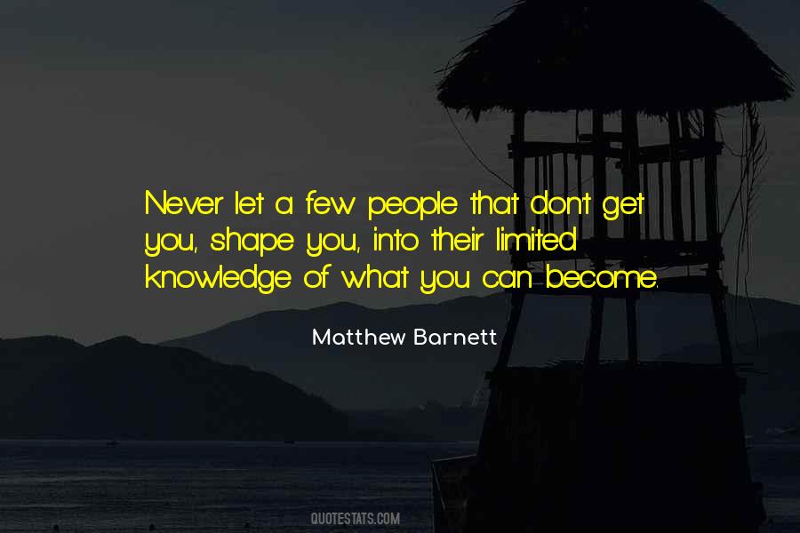 Shape You Quotes #1238933