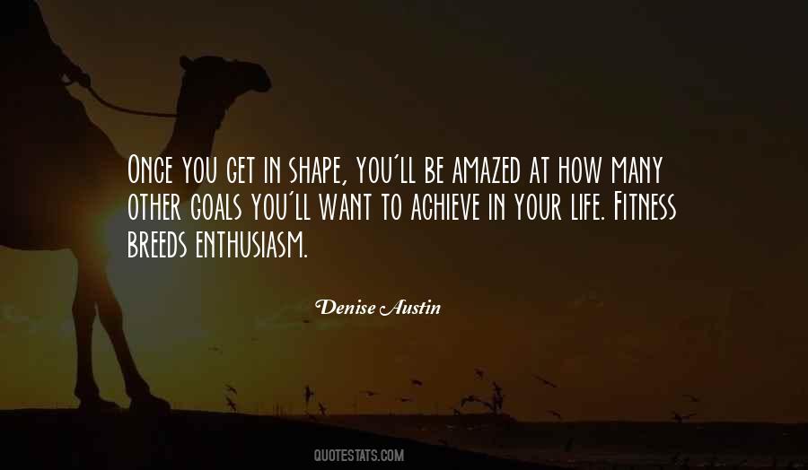 Shape You Quotes #1354512