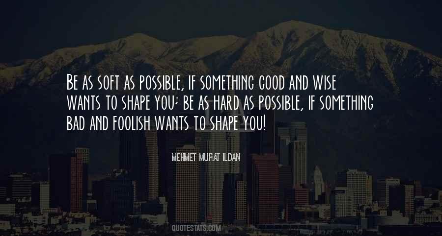 Shape You Quotes #647342