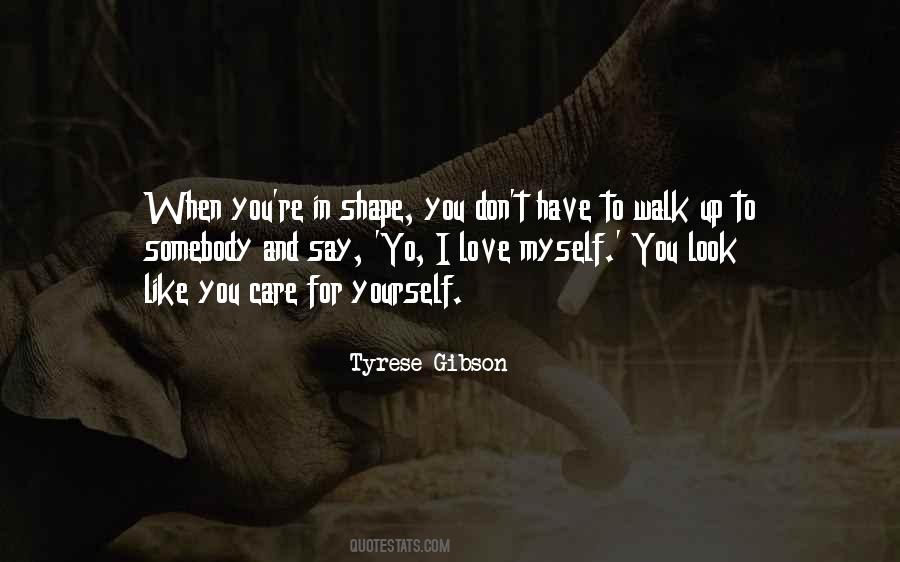 Shape You Quotes #914434