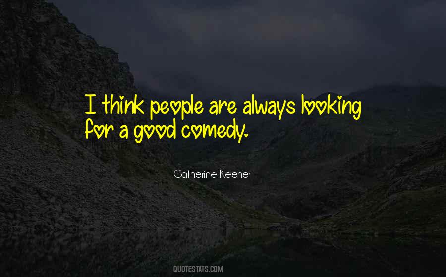 Good Looking People Quotes #1032280