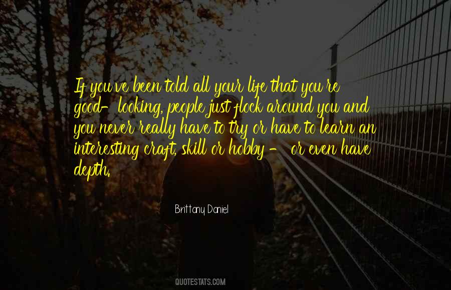 Good Looking People Quotes #1088128