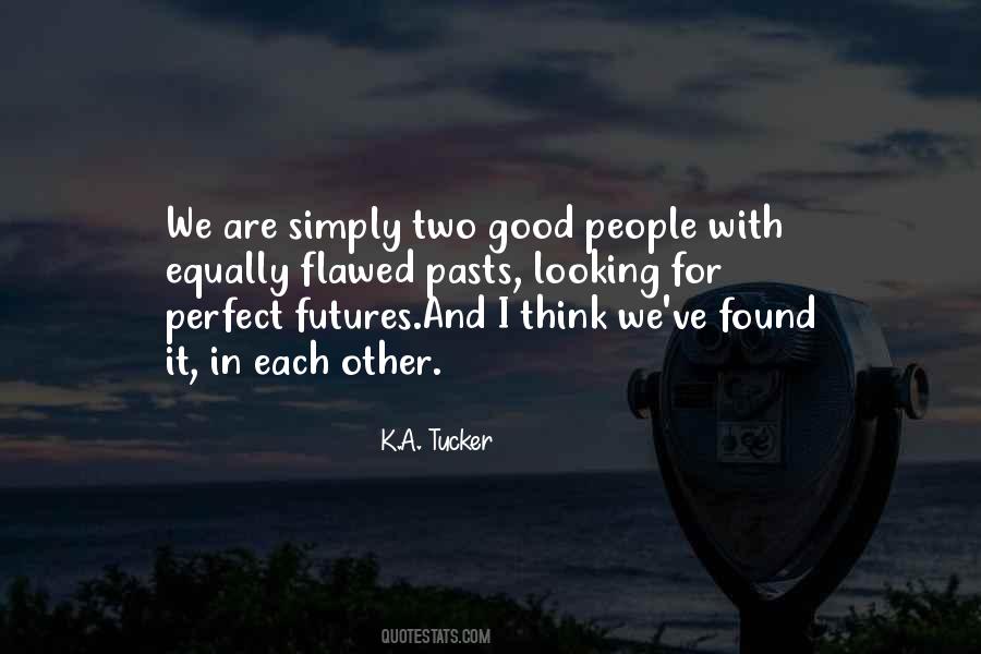 Good Looking People Quotes #390431