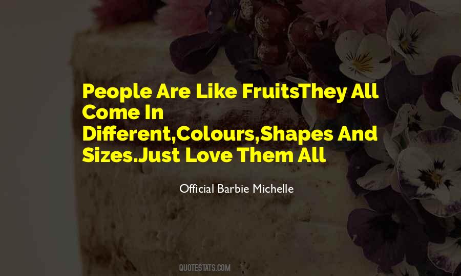 Quotes About Different Shapes And Sizes #1829540