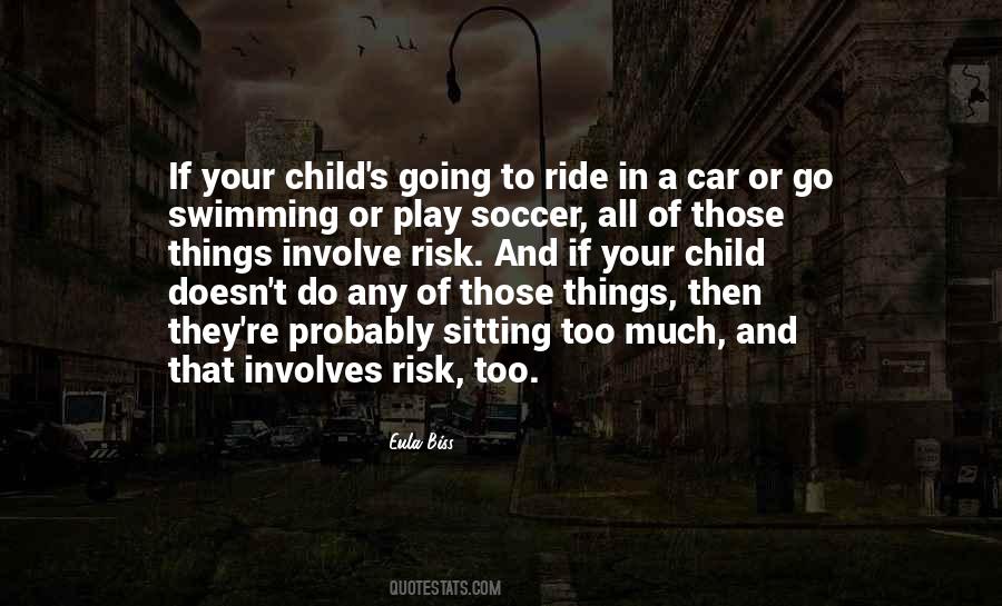 Child S Play Quotes #1447740