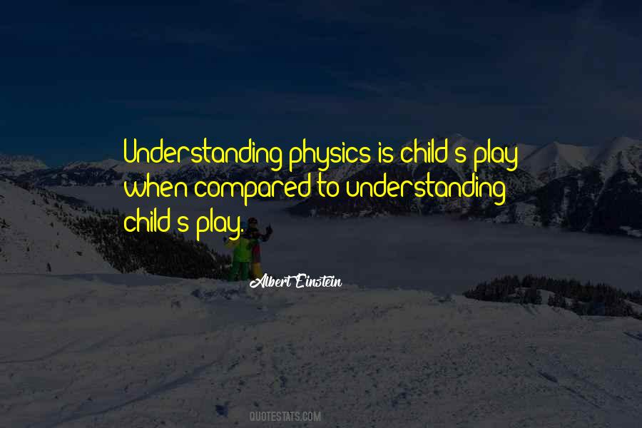 Child S Play Quotes #1555639