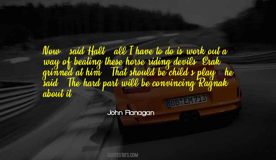 Child S Play Quotes #219771