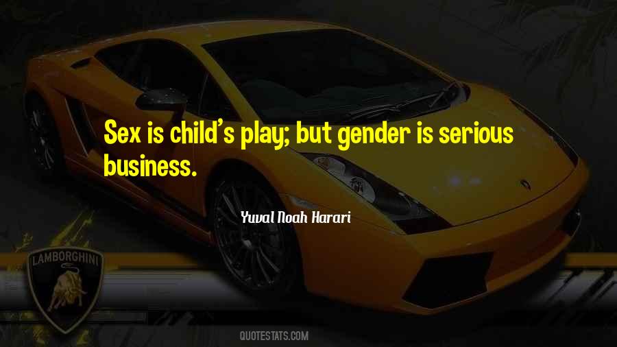 Child S Play Quotes #360465