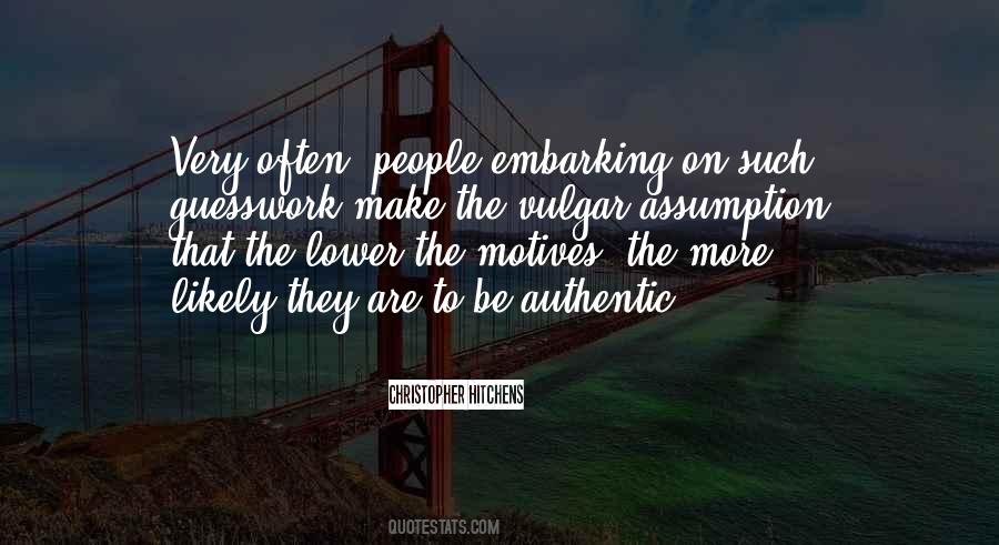 Authentic People Quotes #877932