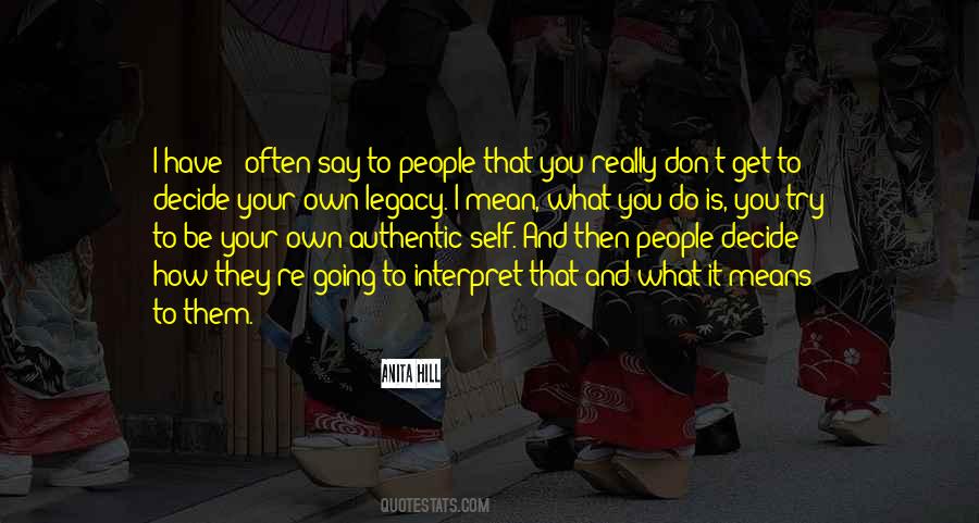 Authentic People Quotes #984105