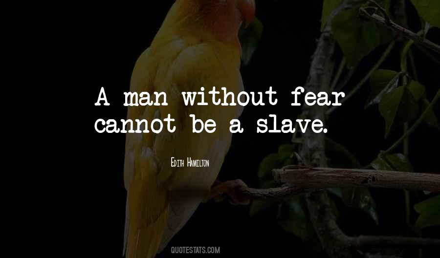 Be A Slave Quotes #1694028