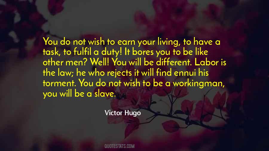 Be A Slave Quotes #60533