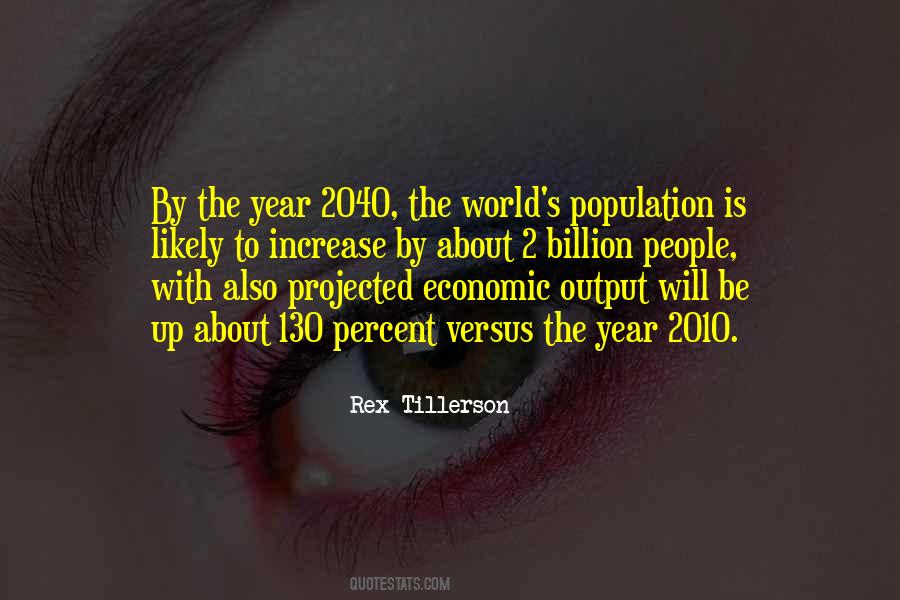 Quotes About Population Increase #1277147