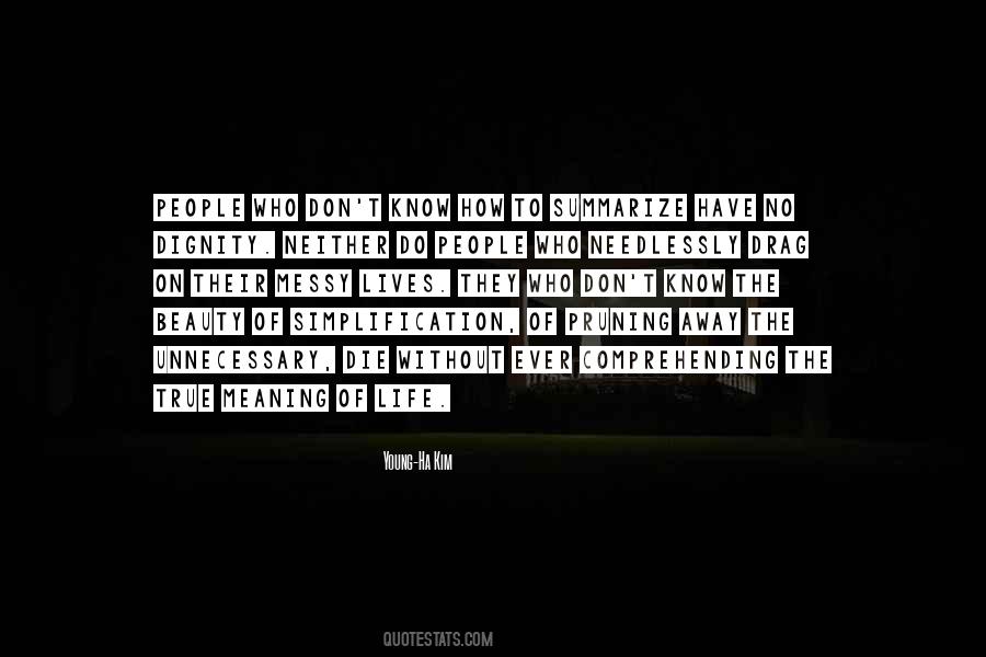 Quotes About The True Beauty Of Life #1613746