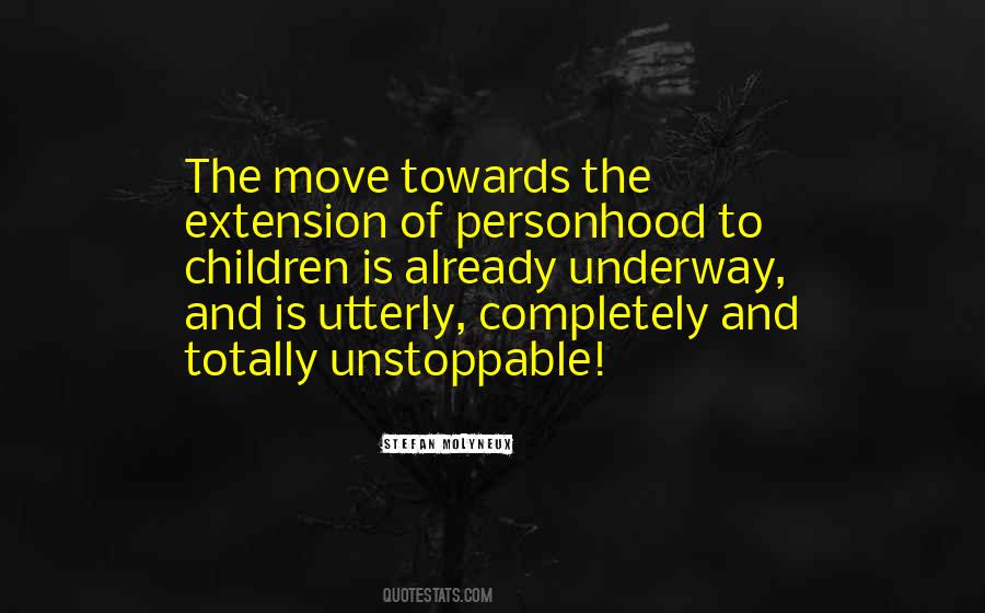 Quotes About Personhood #1316316