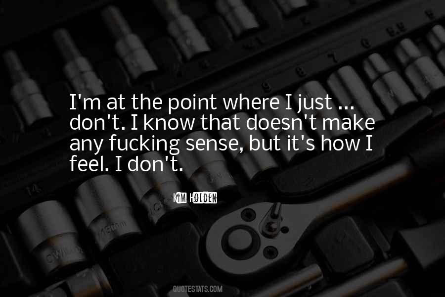 Being Cozy Quotes #1802872