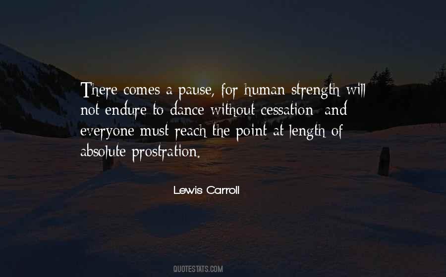 Human Strength Quotes #1339414