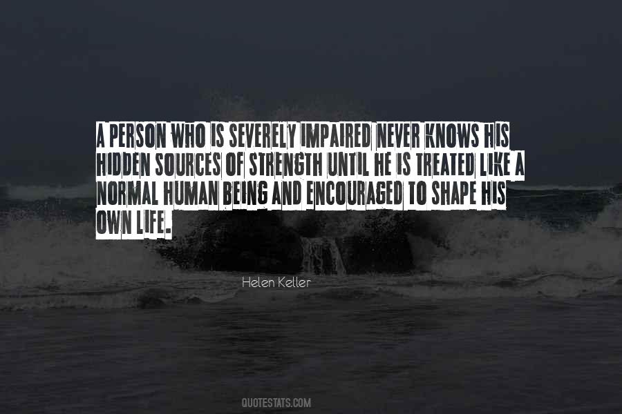 Human Strength Quotes #531814