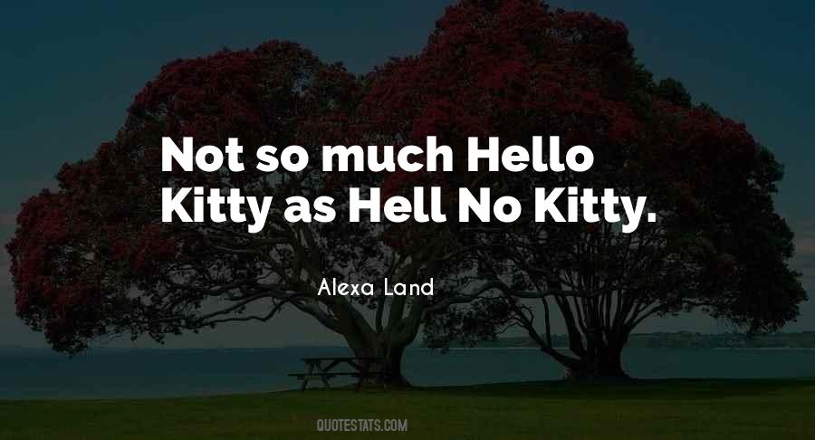 Quotes About Hello Kitty #1428703