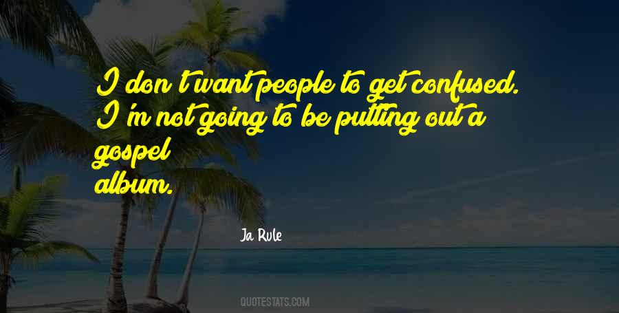 Confused People Quotes #590364