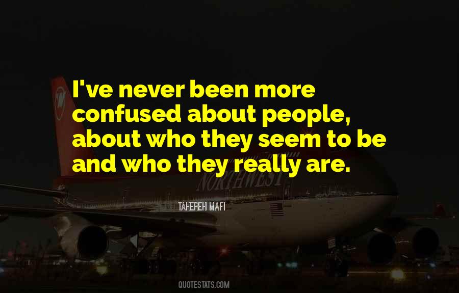 Confused People Quotes #932106