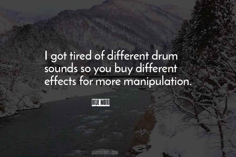 Quotes About Manipulation #1042384